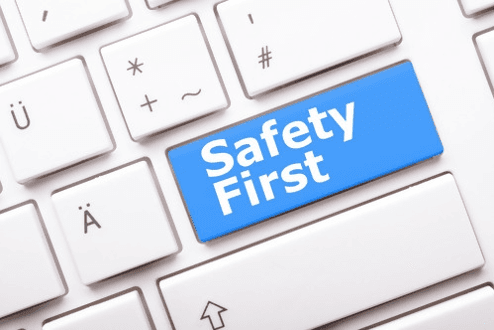 Safety first
